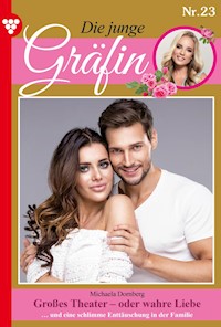 Großes Theater – oder wahre Liebe - Michaela Dornberg - ebook