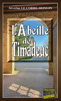 L’Abeille de Timadeuc - Séverine Le Corre-Mongin - ebook