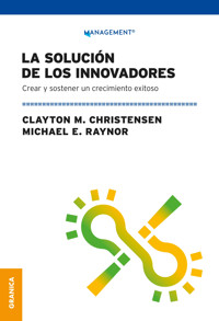 Solución De Los Innovadores, La - Christensen Clayton M. - ebook