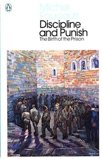 Discipline and Punish - Foucault Michel - książka