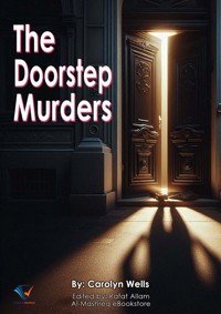 The Doorstep Murders - Carolyn Wells - ebook