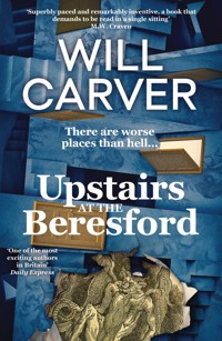 Upstairs at the Beresford - Will Carver - ebook