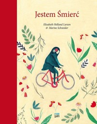 Jestem Śmierć - Helland Larsen Elisabeth - książka