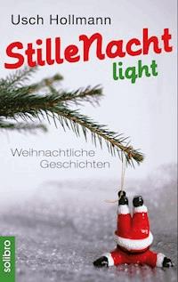 Stille Nacht light - Usch Hollmann - ebook