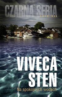 Na spokojnych wodach - Viveca Sten - książka