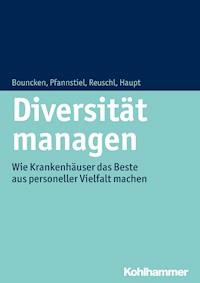 Diversität managen - Ricarda B. Bouncken - ebook