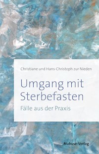 Umgang mit Sterbefasten - Christiane zur Nieden - ebook