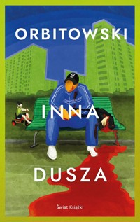 Inna dusza - Łukasz Orbitowski - książka