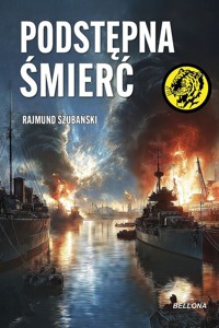Podstępna śmierć - Rajmund Szubański - ebook + audiobook + książka