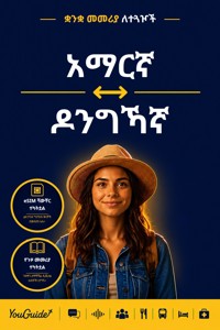 The Language Guide for Travelers - Amharic to Dzongkha - YouGuide - ebook