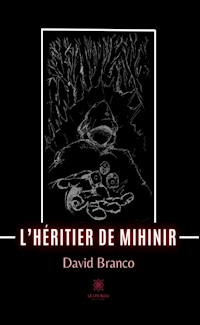 L’héritier de Mihinir - David Branco - ebook