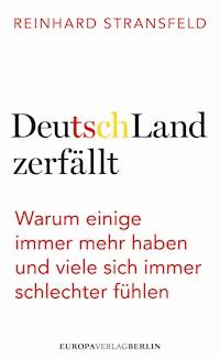 DeutschLand zerfällt - Reinhard Stransfeld - ebook