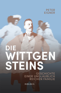 Die Wittgensteins - Peter Eigner - ebook
