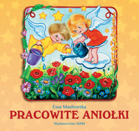 Pracowite aniołki - Masłowska Ewa - ebook