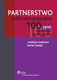 Partnerstwo publiczno-prywatne - Rafał Cieślak - książka