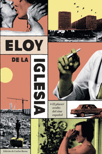 Eloy de la Iglesia - Carlos Barea - ebook