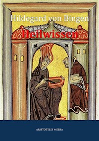 Heilwissen - Hildegard von Bingen - ebook