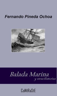 Balada marina y otras historias - Fernando Pineda Ochoa - ebook