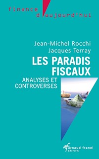 Les paradis fiscaux - Jean-Michel Rocchi - ebook