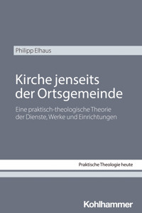 Kirche jenseits der Ortsgemeinde - Philipp Elhaus - ebook