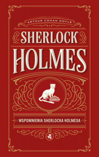 Sherlock Holmes. Wspomnienia Sherlocka Holmesa - Arthur Conan Doyle - książka