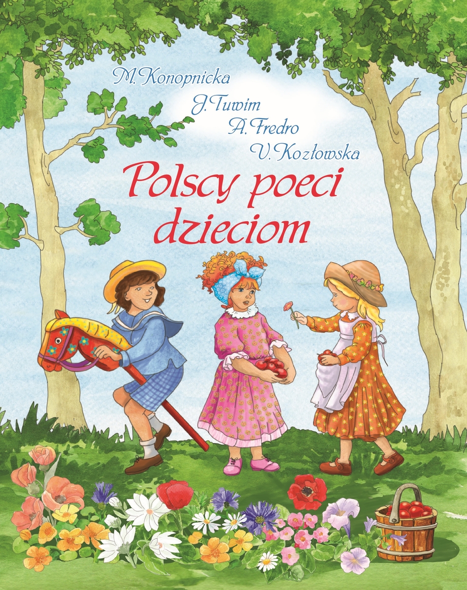 Polscy poeci dzieciom - Aleksander Fredro, Maria Konopnicka, Julian Tuwim, Urszula Kozłowska - książka