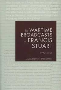 The Wartime Broadcasts of Francis Stuart - Francis Stuart - ebook