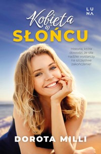 Kobieta w słońcu - Dorota Milli - książka