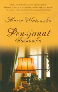 Pensjonat Sosnówka - Maria Ulatowska - książka