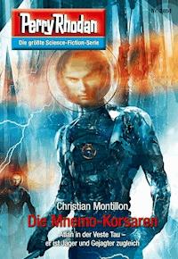 Perry Rhodan 2851: Die Mnemo-Korsaren -  Christian Montillon - ebook