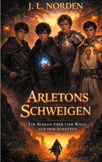 Arletons Schweigens - J.L. Norden - ebook