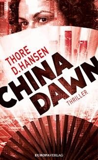 China Dawn - Thore D. Hansen - ebook