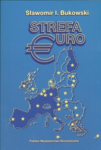 Strefa Euro - Bukowski Sławomir Ireneusz - książka