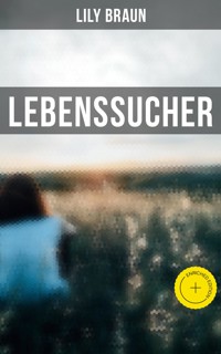 Lebenssucher - Lily Braun - ebook
