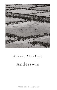 Anderswie - Ana Lang - ebook