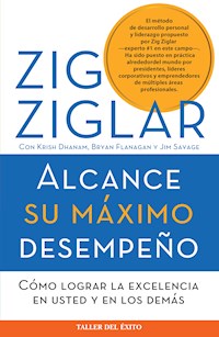 Alcance su máximo desempeño - Zig Ziglar - ebook