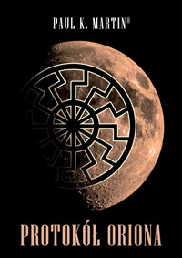 Protokół Oriona - Paul K. Martin - ebook