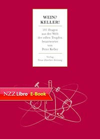 Wein? Keller! - Peter Keller - ebook