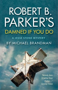 Robert B. Parker's Damned if You Do - Michael Brandman - ebook
