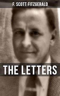 THE LETTERS OF F. SCOTT FITZGERALD - F. Scott Fitzgerald - ebook