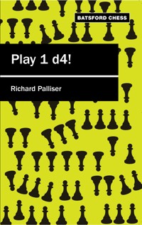 Play 1 d4 - Richard Palliser - ebook