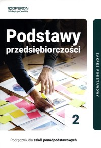 Podstawy przedsiębiorczości 2 Podręcznik Zakres podstawowy - Korba Jarosław, Smutek Zbigniew - książka