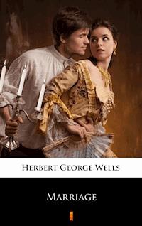 Marriage - Herbert George Wells - ebook