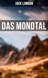 Das Mondtal - Jack London - ebook