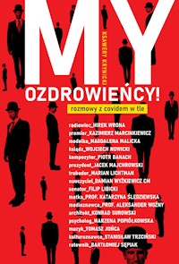 My, Ozdrowieńcy! rozmowy z covidem w tle - Krynicki Ksawery - ebook