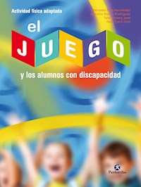 El juego y los alumnos con discapacidad - Mercedes Ríos Hernández - ebook