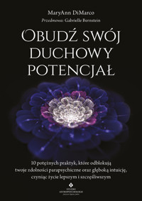 Obudź swój duchowy potencjał - MaryAnn DiMarco - ebook
