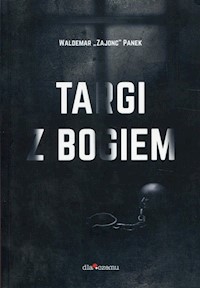 Targi z Bogiem - Panek Waldemar Zajonc - książka