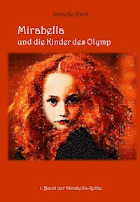 Mirabella und die Kinder des Olymp - Isabelle Pard - ebook