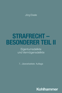 Strafrecht - Besonderer Teil II - Jörg Eisele - ebook